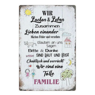 Blechschild "Wir lachen und leben zusammen..."
