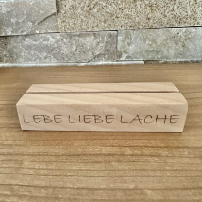 Kartenhalter "lebe liebe lache"