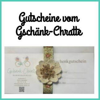 Gutscheine vom Gschänk-Chratte